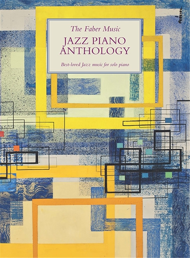 " The Faber Music Jazz Piano Anthology"